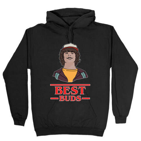 Best Buds Dustin Hooded Sweatshirt