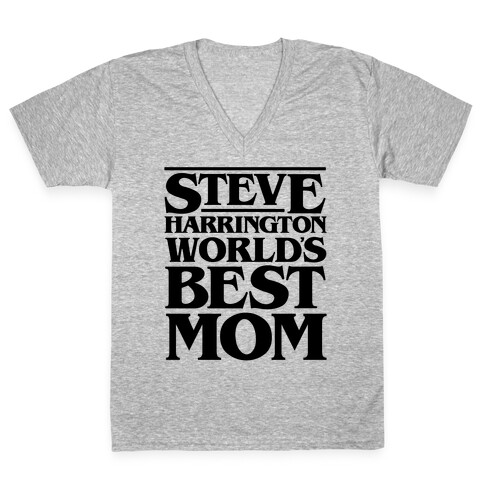 Steve Harrington World's Best Mom Parody V-Neck Tee Shirt