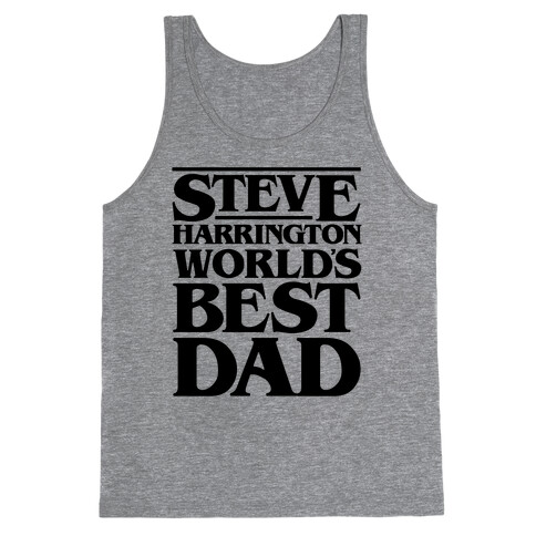 Steve Harrington World's Best Dad Parody Tank Top