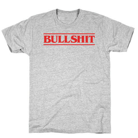 Bullshit Parody T-Shirt