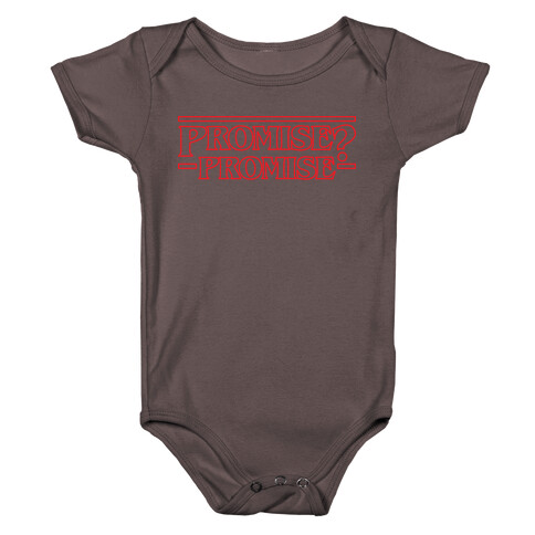 Promise? Promise (Stranger Things) Baby One-Piece