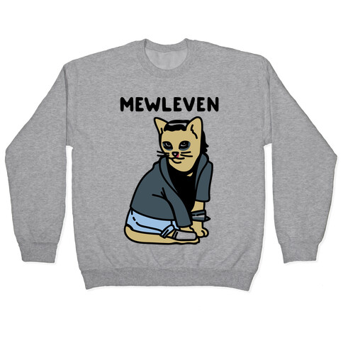 Mewleven Parody Pullover