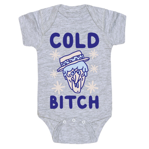 Cold Bitch Baby One-Piece