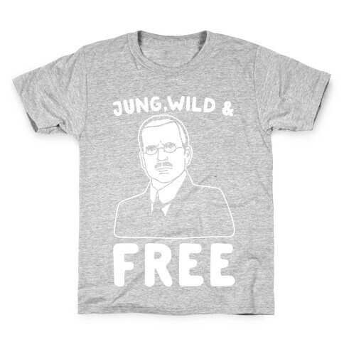 Jung Wild & Free Parody White Print Kids T-Shirt