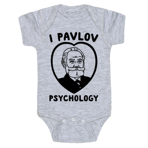 I Pavlov Psychology  Baby One-Piece