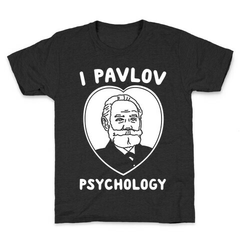 I Pavlov Psychology White Print Kids T-Shirt