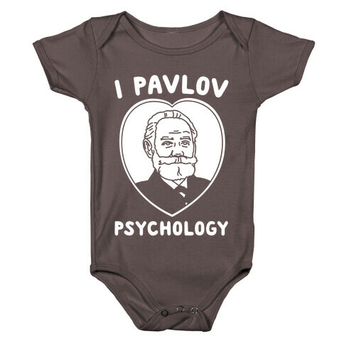I Pavlov Psychology White Print Baby One-Piece