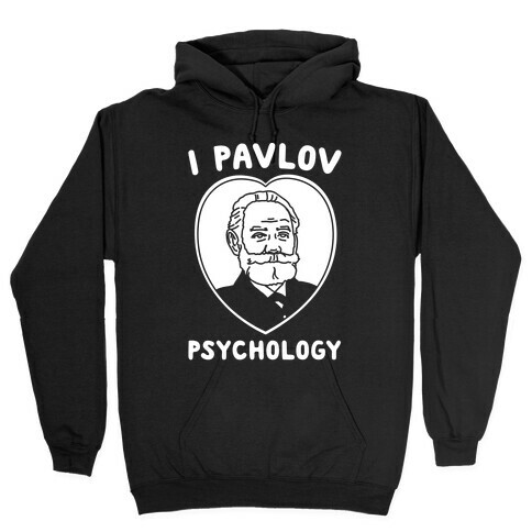 I Pavlov Psychology White Print Hooded Sweatshirt