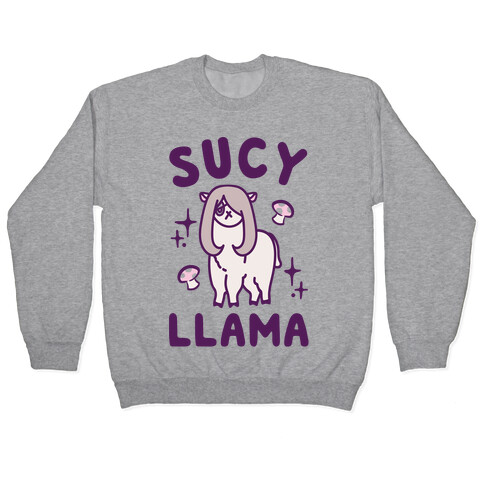 Sucy Llama Parody Pullover