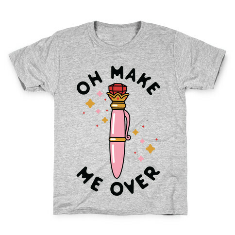 Oh Make Me Over Kids T-Shirt