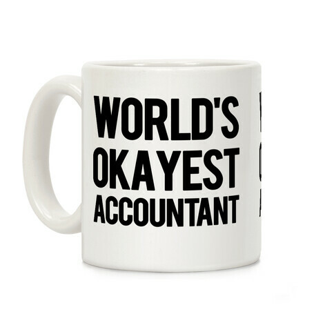 World's Okayest Accountant Coffee Mug