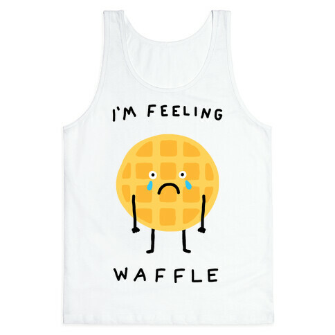 I'm Feeling Waffle Tank Top