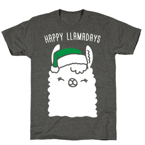 Happy Llamadays T-Shirt