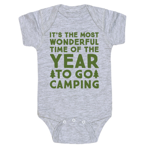 It's The Most Wonderful Time of The Year To Go Camping Baby One-Piece