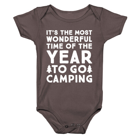 It's The Most Wonderful Time of The Year To Go Camping White Print Baby One-Piece