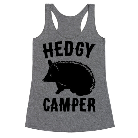 Hedgy Camper Racerback Tank Top