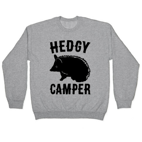 Hedgy Camper Pullover