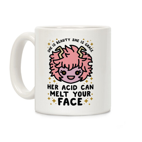 Her Acid Can Melt Your Face Coffee Mug