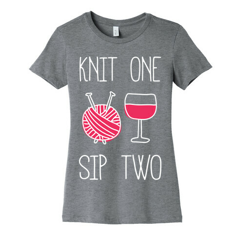 Knit One Sip Two Womens T-Shirt