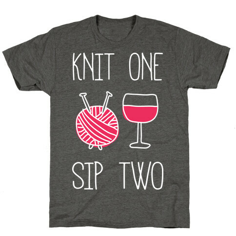 Knit One Sip Two T-Shirt