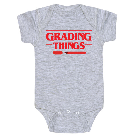 Grading Things Parody Baby One-Piece