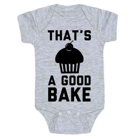 That's a Good Bake Baby One-Piece
