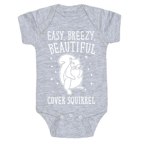 Easy Breezy Beautiful Cover Squirrel White Print Baby One-Piece