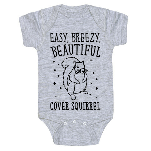 Easy Breezy Beautiful Cover Squirrel Baby One-Piece