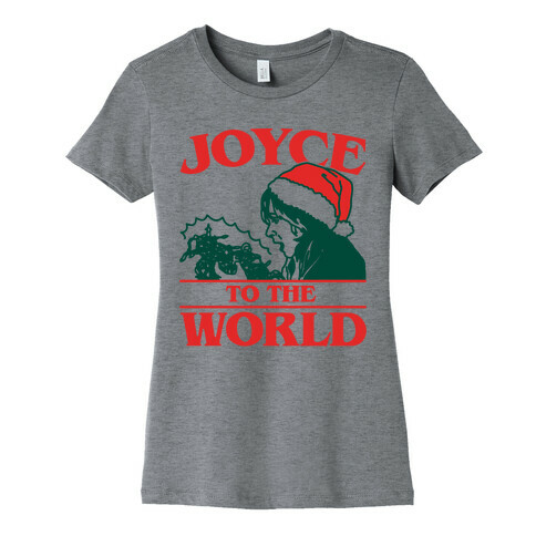 Joyce To The World Parody Womens T-Shirt