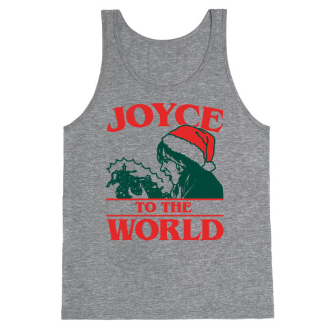 Joyce To The World Parody Tank Top