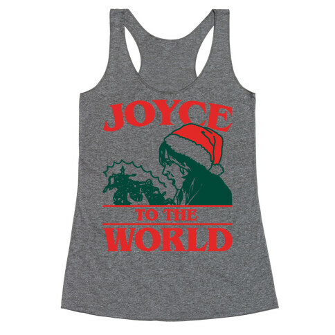 Joyce To The World Parody Racerback Tank Top