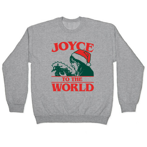 Joyce To The World Parody Pullover