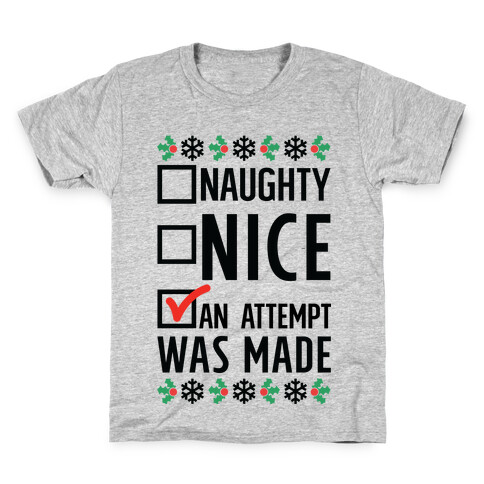 An Attempt was Made Kids T-Shirt