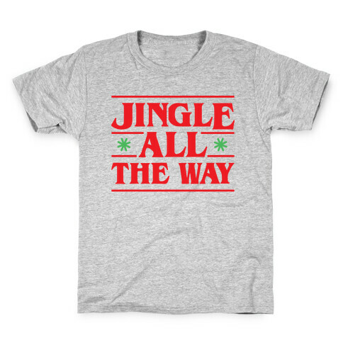 Jingle All The Way Things Parody Kids T-Shirt