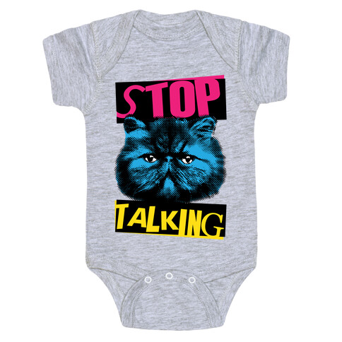 Stop Talking Baby One-Piece