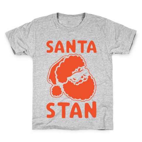 Santa Stan Parody White Print Kids T-Shirt