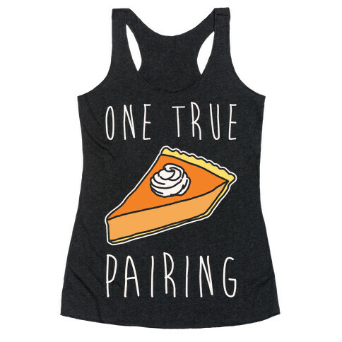 One True Pairing Parody White Print Racerback Tank Top