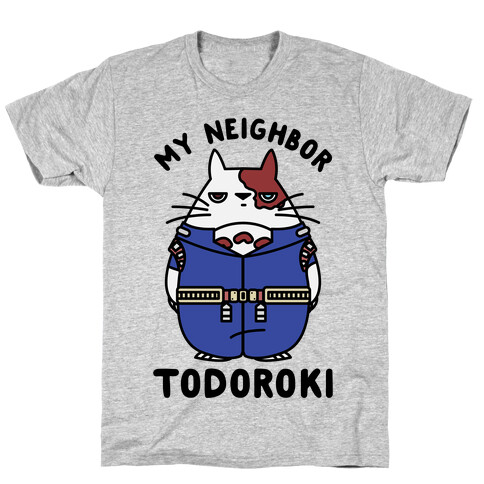 My Neighbor Todoroki T-Shirt