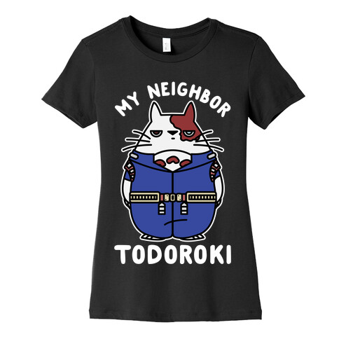 My Neighbor Todoroki Womens T-Shirt