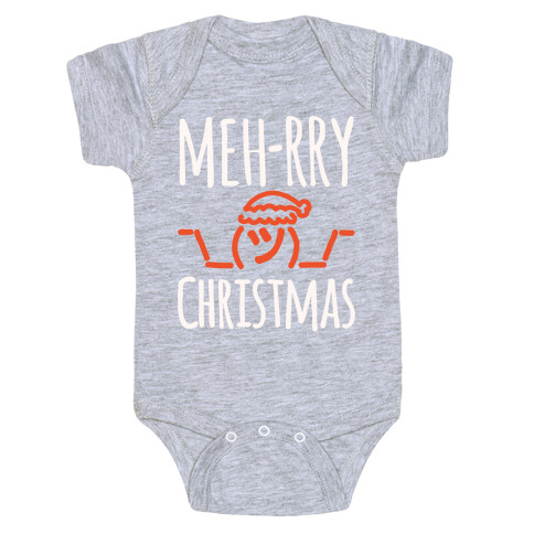 Meh-rry Christmas Parody White Print Baby One-Piece