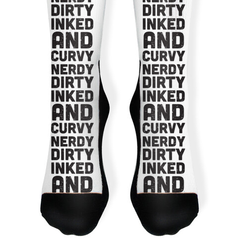 Nerdy, Dirty, Inked And Curvy Sock