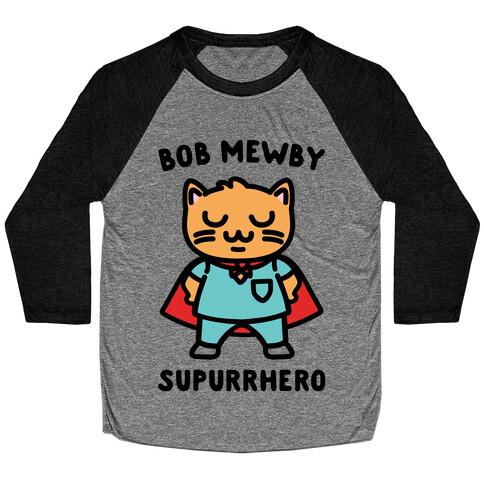 Bob Mewby Parody Baseball Tee