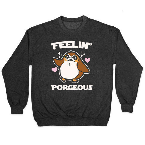 Feelin' Porgeous Parody White Print Pullover