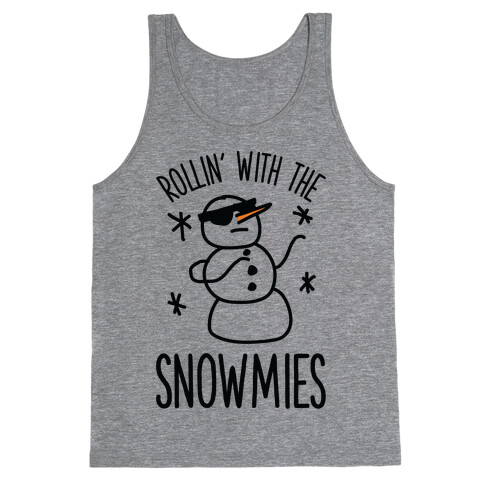 Rollin' With The Snowmies Tank Top