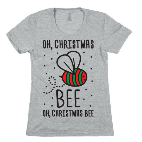 Oh, Christmas Bee Womens T-Shirt
