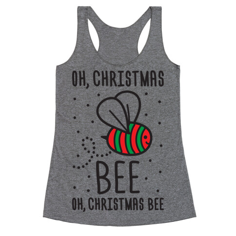 Oh, Christmas Bee Racerback Tank Top