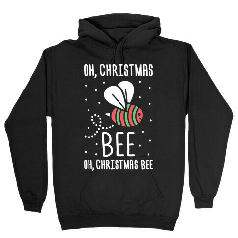 Oh, Christmas Bee Hooded Sweatshirt