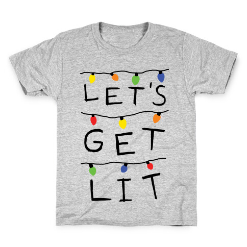 Let's Get Lit Christmas Lights Kids T-Shirt