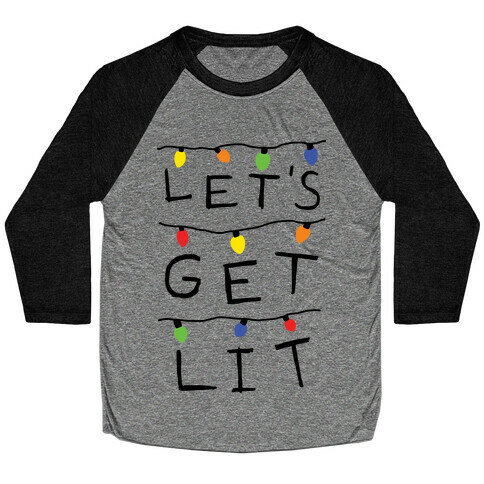 Let's Get Lit Christmas Lights Baseball Tee