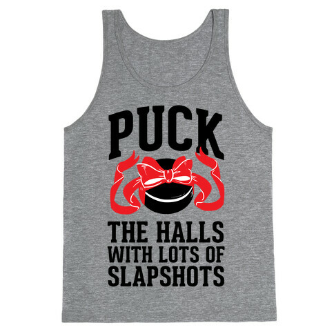 Puck the Halls Tank Top